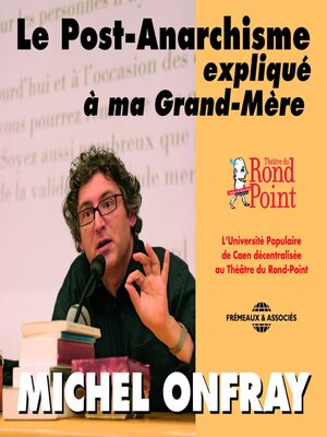 cover image of Le post-anarchisme expliqué à ma grand-mère